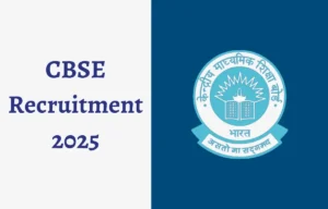 CBSE Recruitment 2025