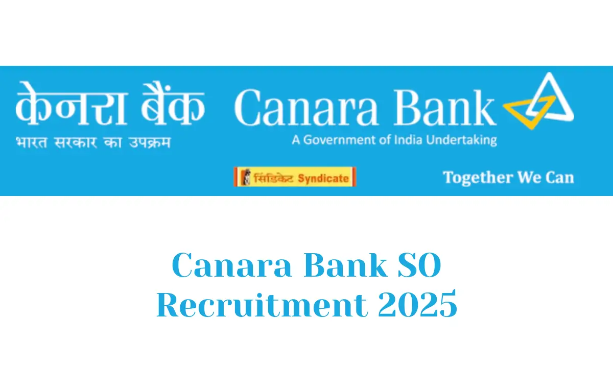 Canara Bank SO Recruitment 2025