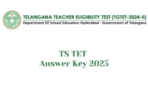 TS TET Answer Key