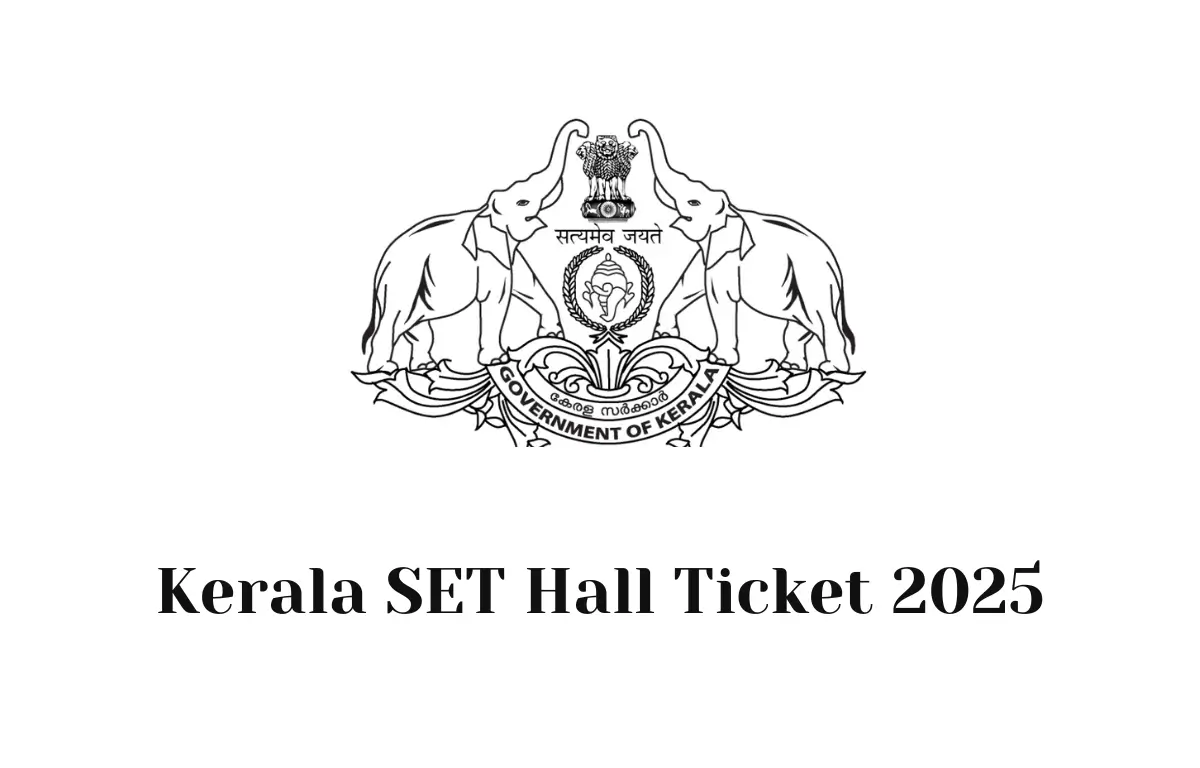Kerala SET Hall Ticket 2025