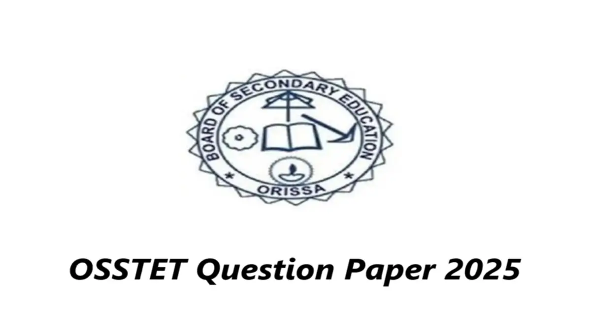 OSSTET Question Paper 2025