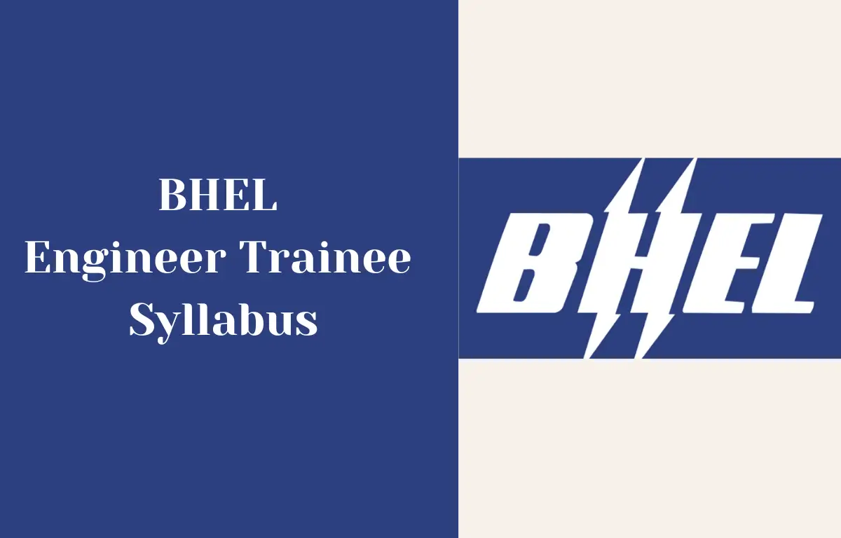 BHEL Engineer Trainee Syllabus