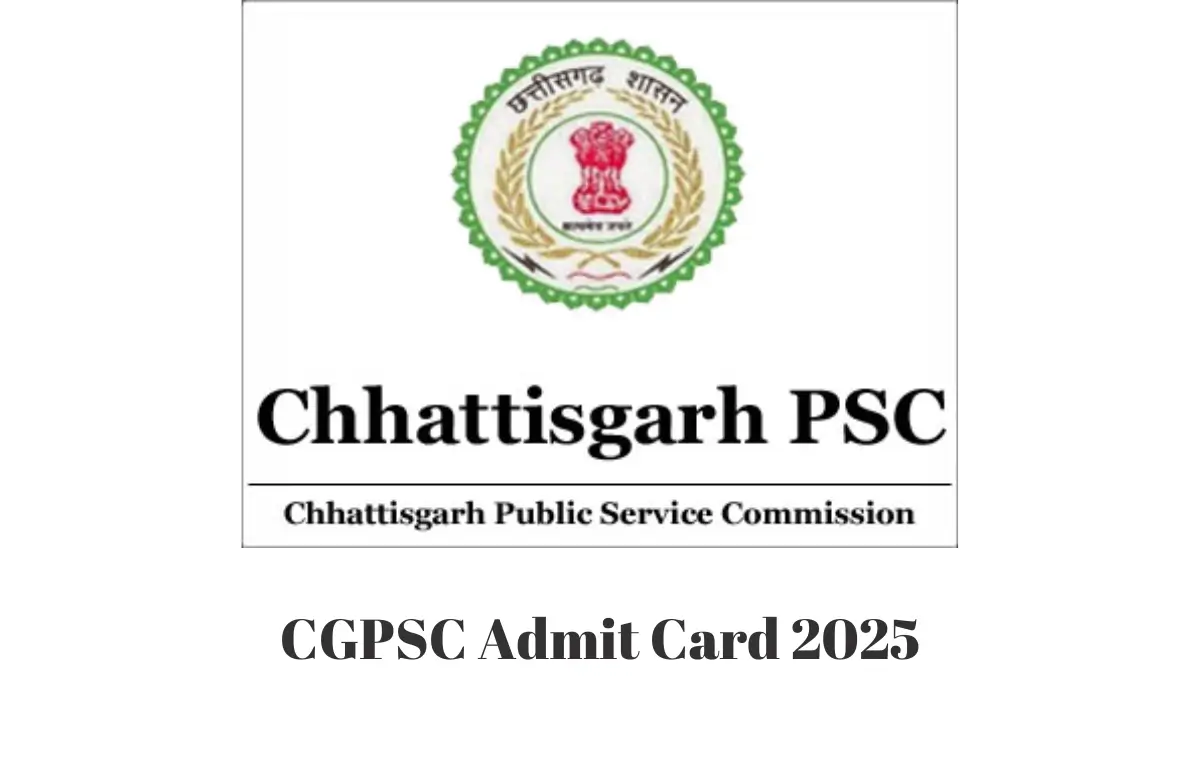 CGPSC Admit Card 2025