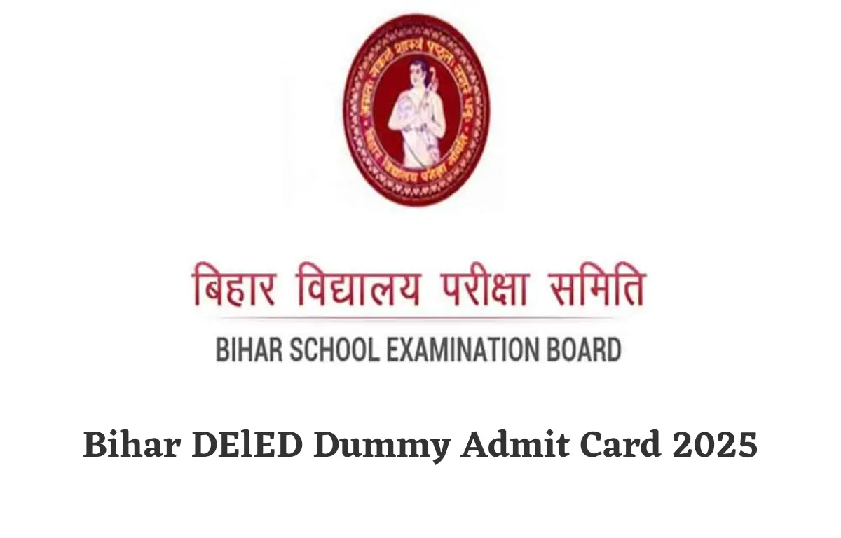 Bihar DElEd Dummy Admit Card 2025