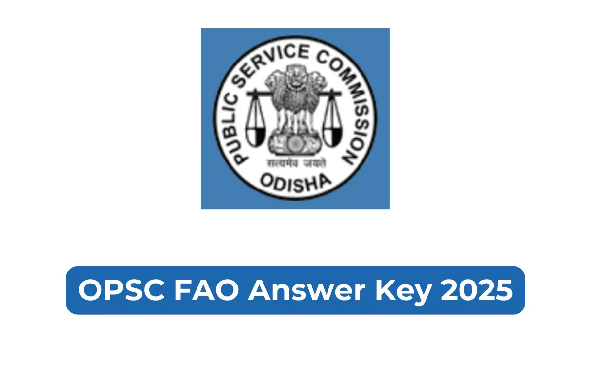 OPSC FAO Answer key 2025