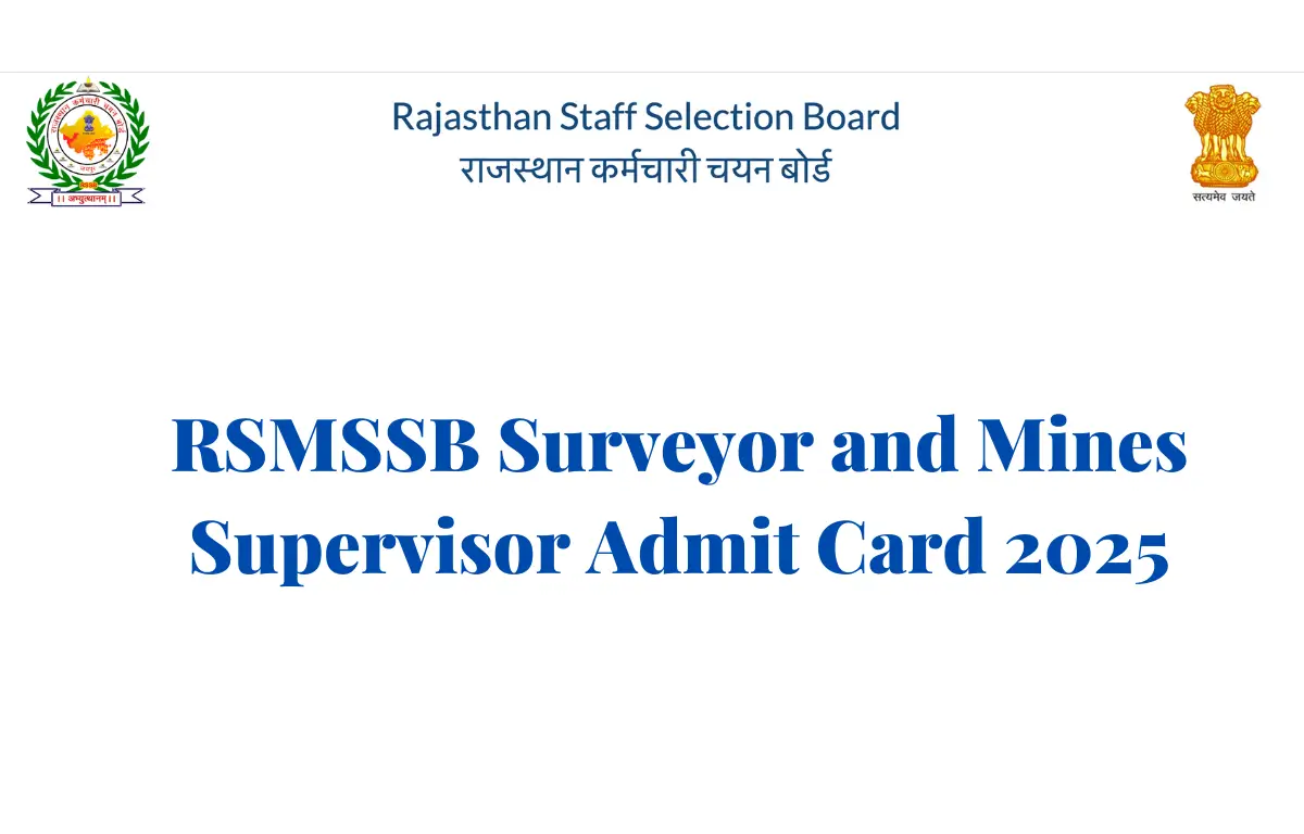 RSMSSB Surveyor and Mines Supervisor Admit Card 2025