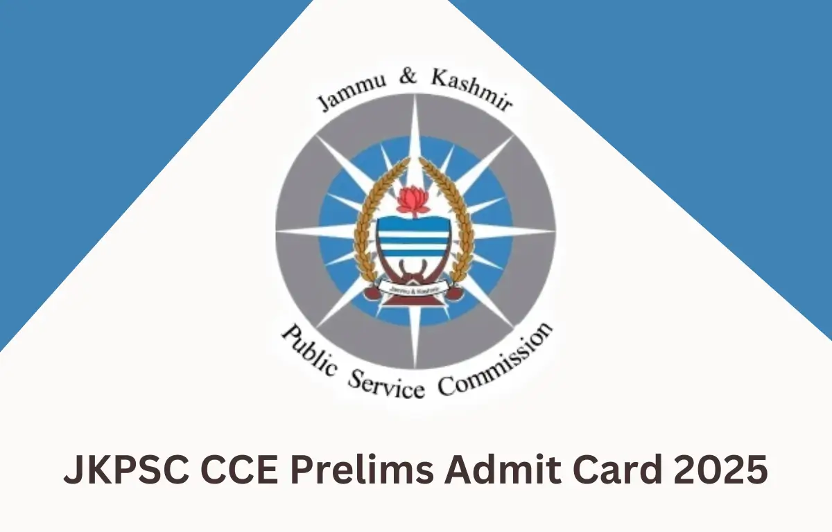 JKPSC CCE Prelims Admit Card 2025