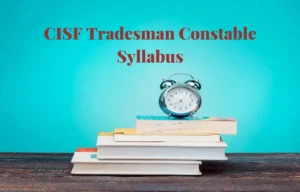 CISF Tradesman Constable Syllabus