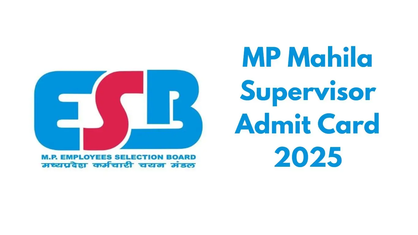 MP Mahila Supervisor Admit Card 2025