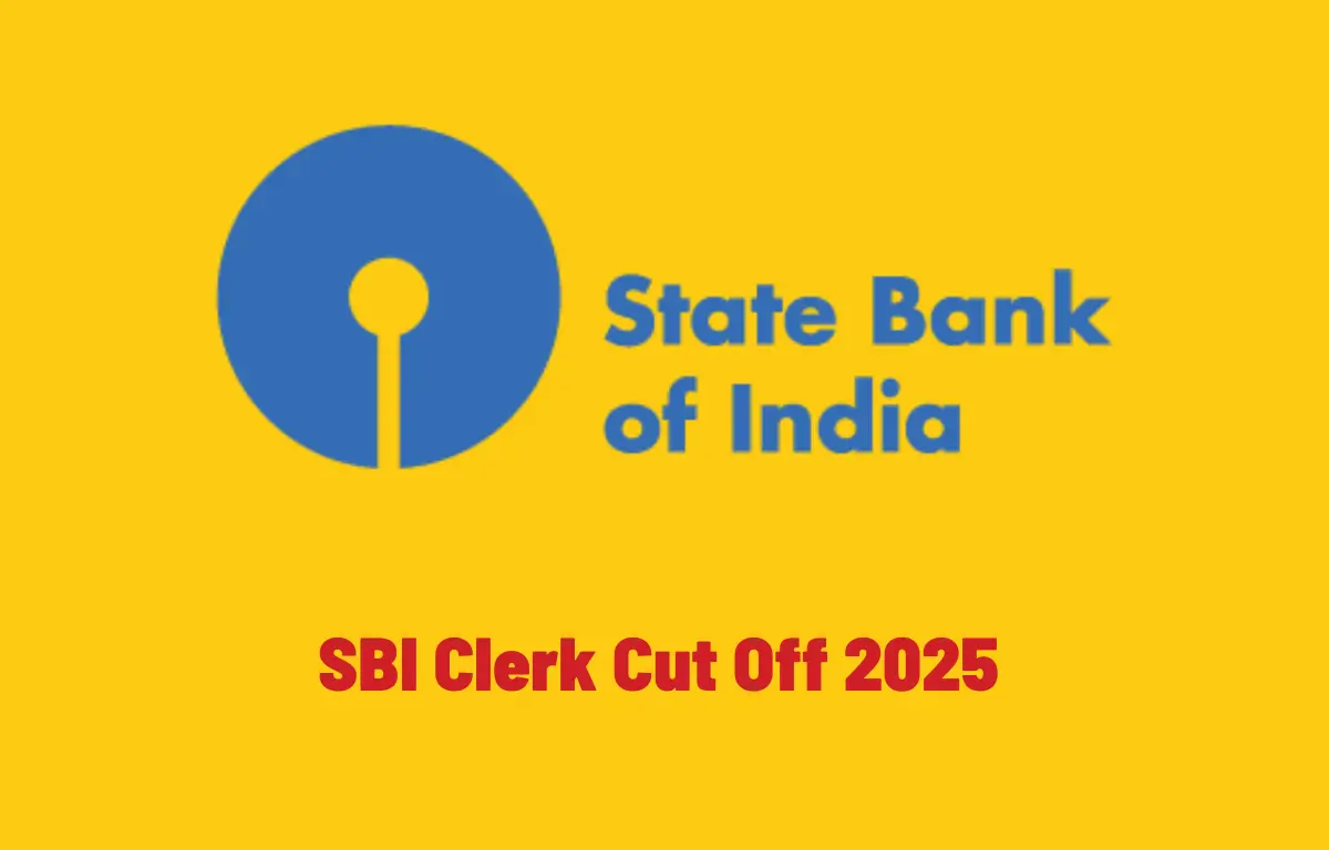 SBI Clerk Cut Off 2025