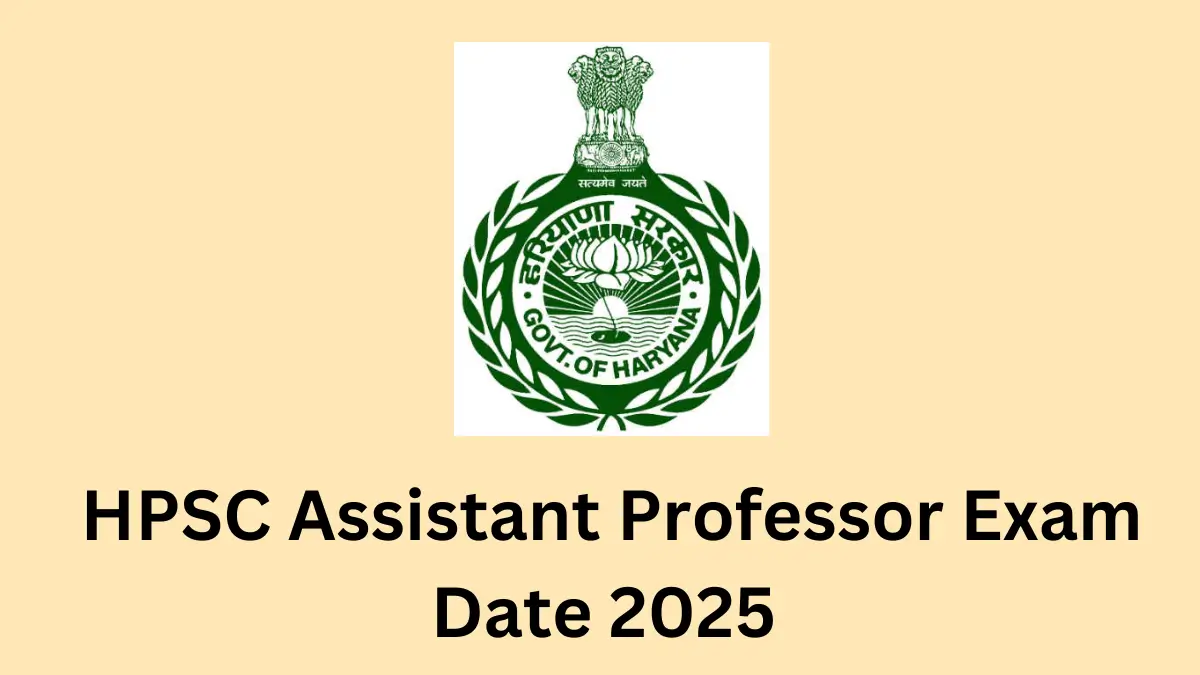 HPSC Assistant Professor Exam Date 2025