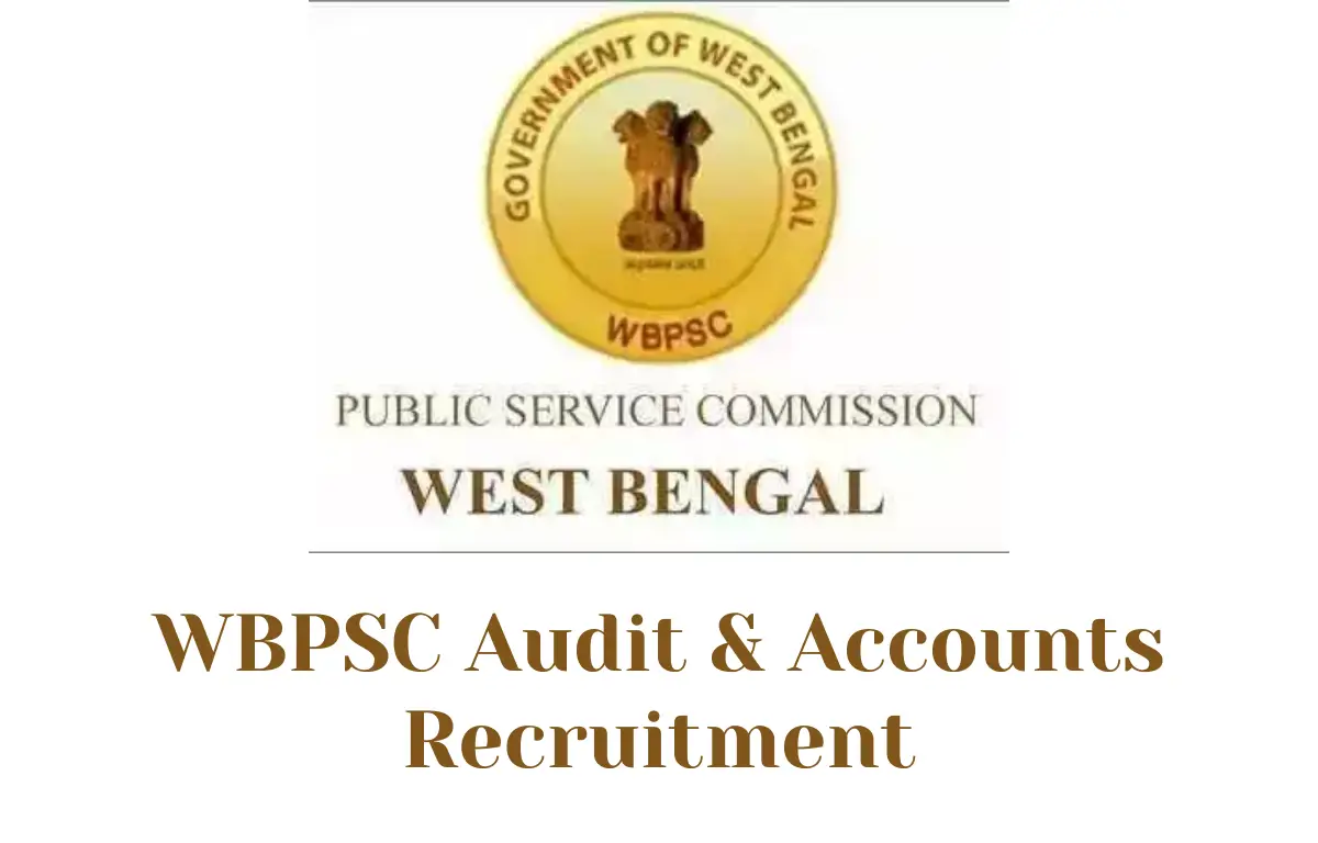 WBPSC Audit & Accounts Recruitment