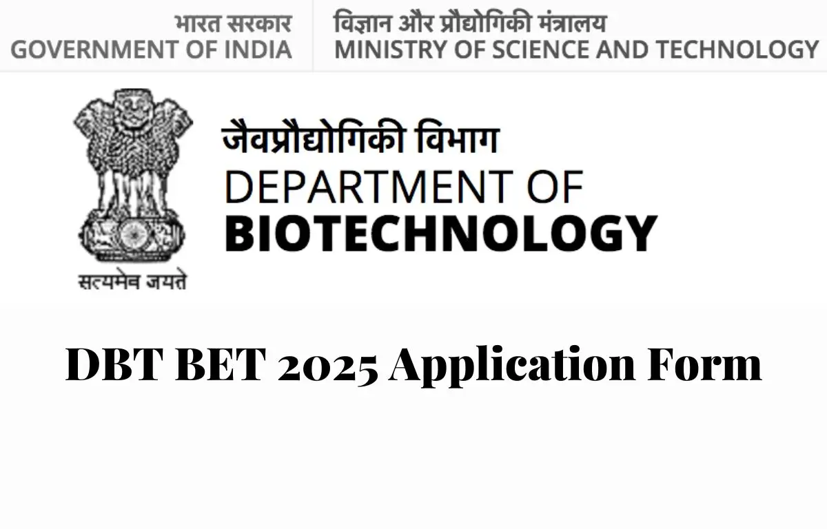 DBT BET 2025 Application Form