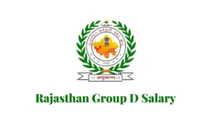 Rajasthan Group D salary