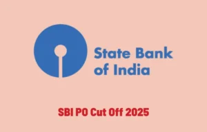SBI PO Cut Off