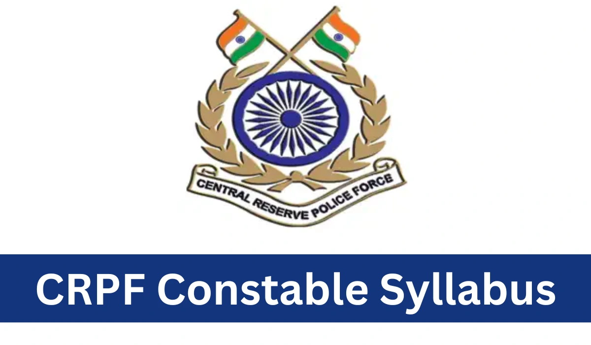 CRPF Constable Syllabus