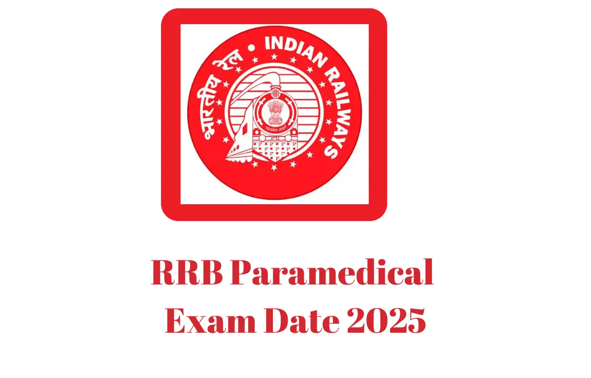 RRB Paramedical Exam Date 2025