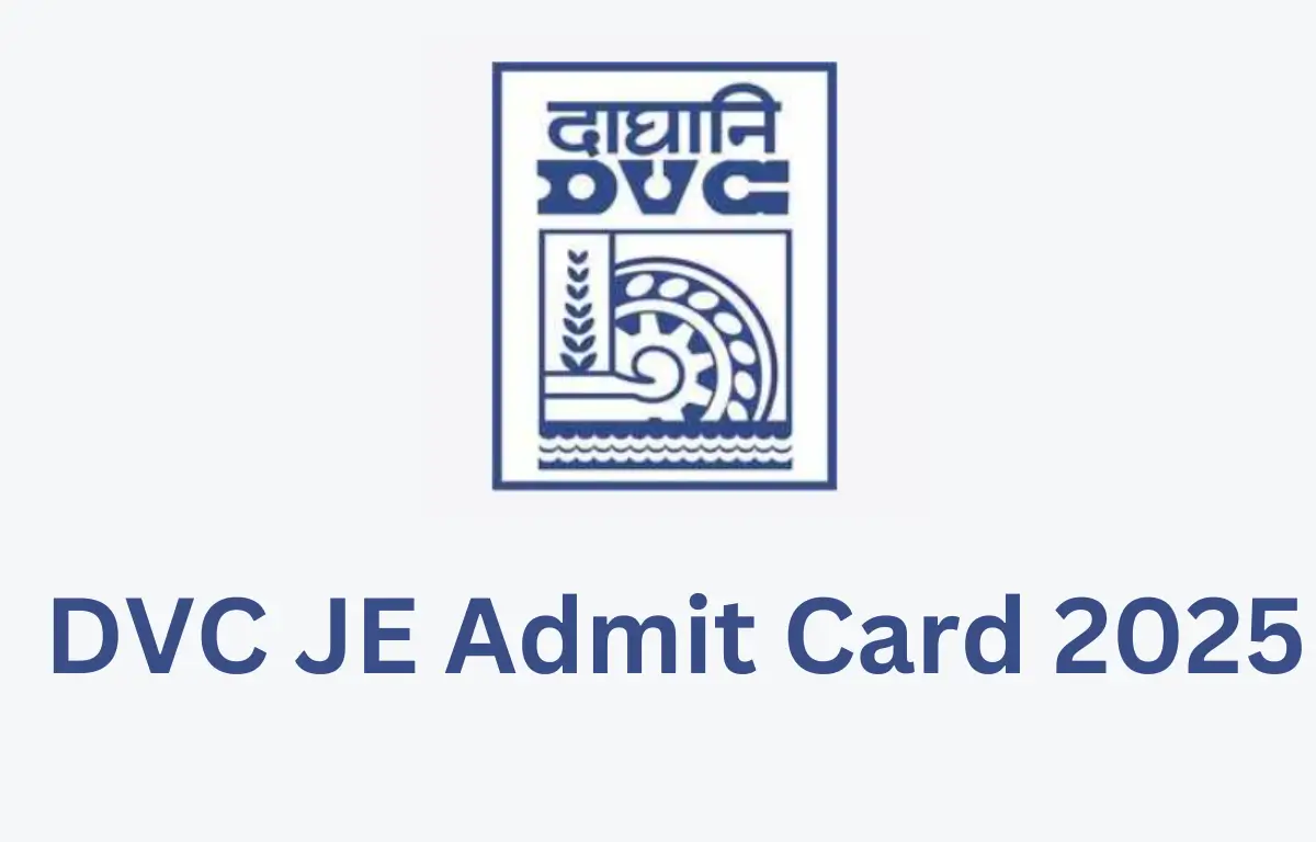 DVC JE Admit Card 2025