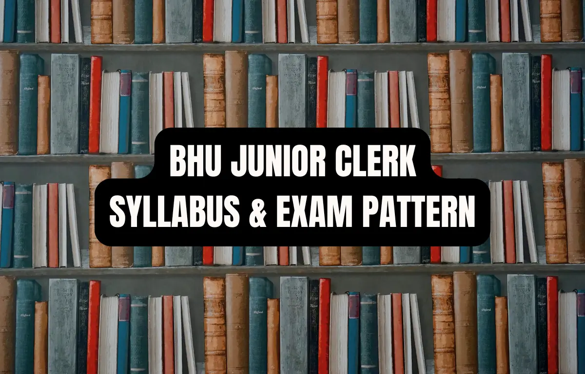 BHU Junior Clerk Syllabus