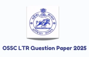 OSSC LTR Question Paper 2025