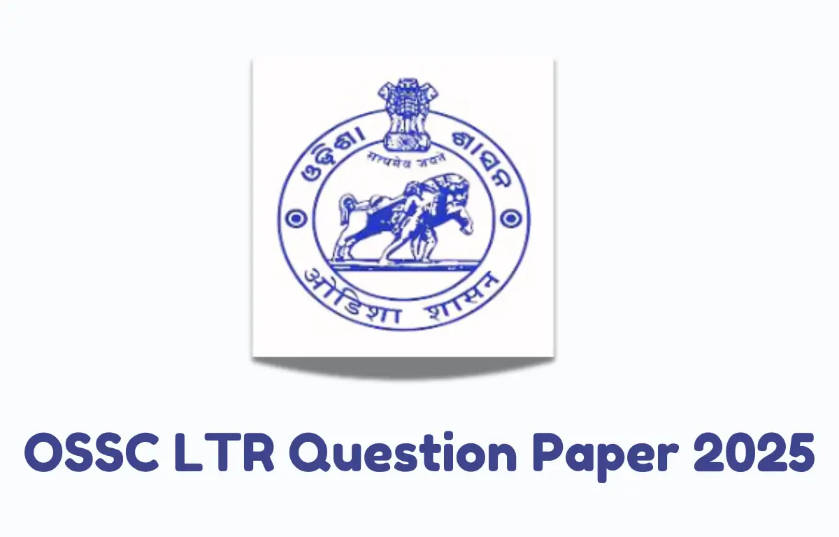 OSSC LTR Question Paper 2025