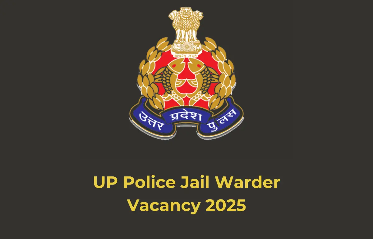 UP Police jail warder Vacancy 2025