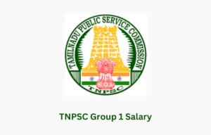 TNPSC Group 1 Salary