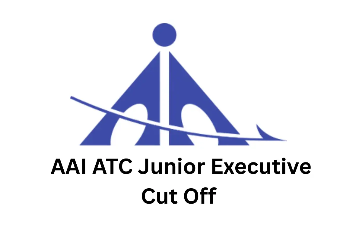 AAI ATC Junior Executive Cut Off