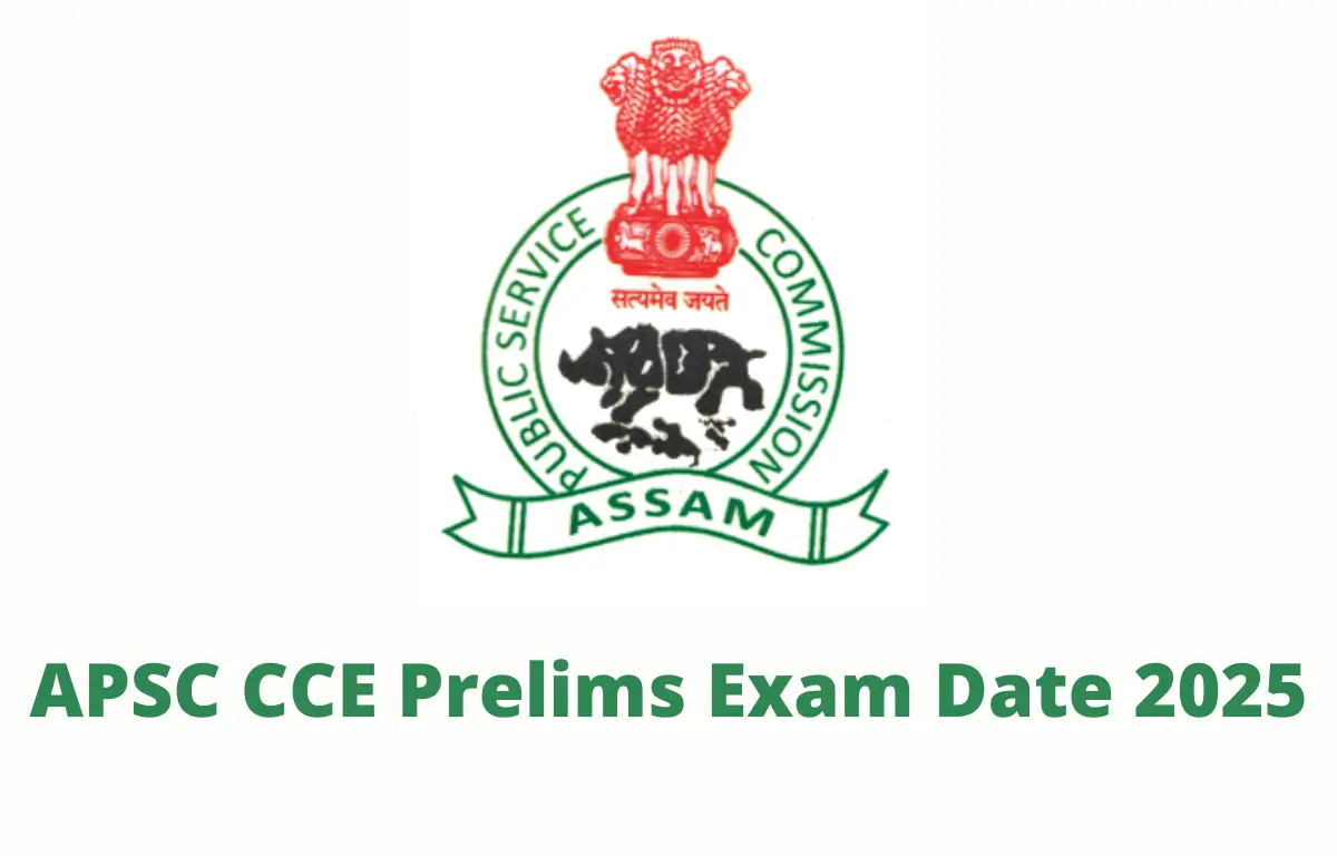 APSC CCE Prelims Exam Date 2025
