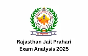 Rajasthan Jail Prahari Exam Analysis 2025
