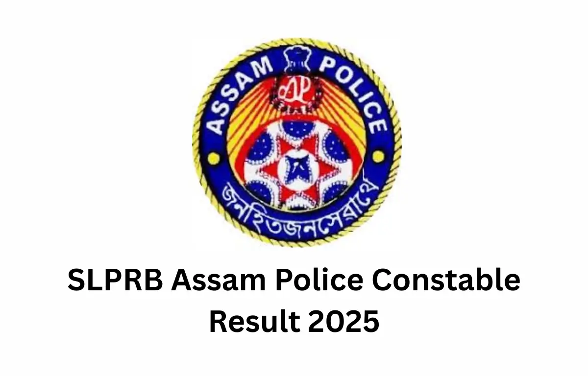 SLPRB Assam Police Constable Result 2025