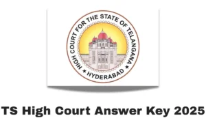 TS High Court Answer Key 2025