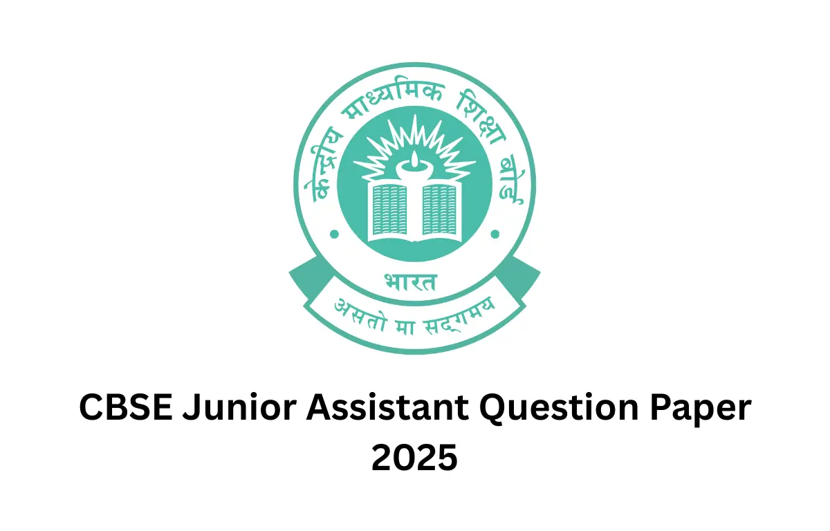 CBSE Junior Assistant Question Paper 2025