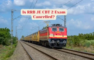 RRB JE CBT 2 Cancelled