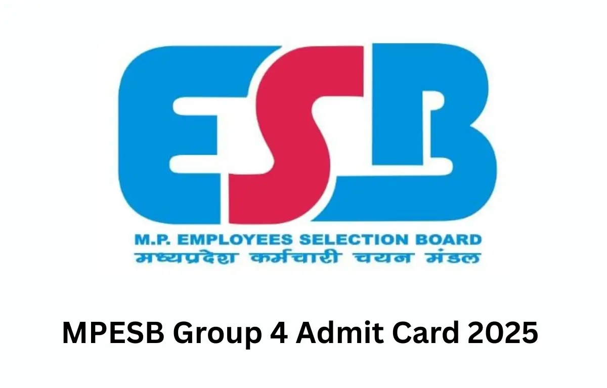 MPESB Group 4 Admit Card 2025 