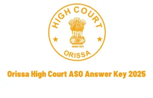 Orissa High Court ASO Answer Key