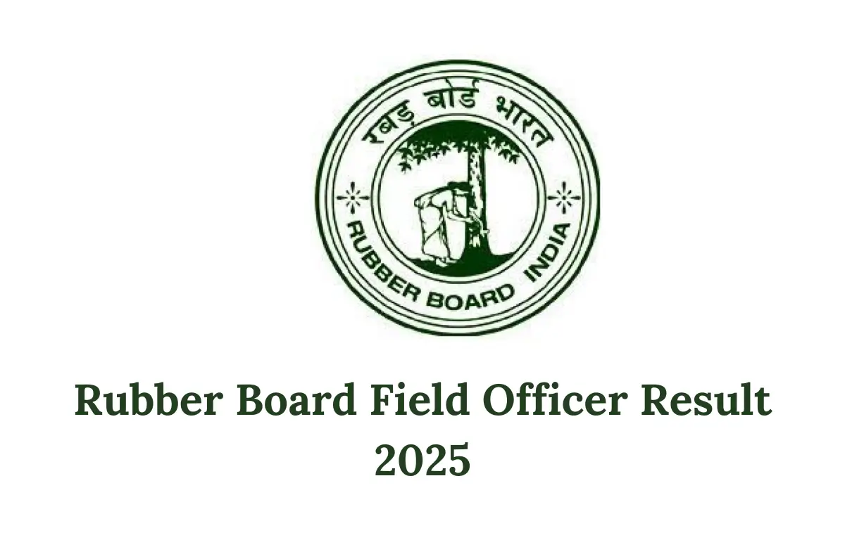 Rubber Board Field Officer Result 2025