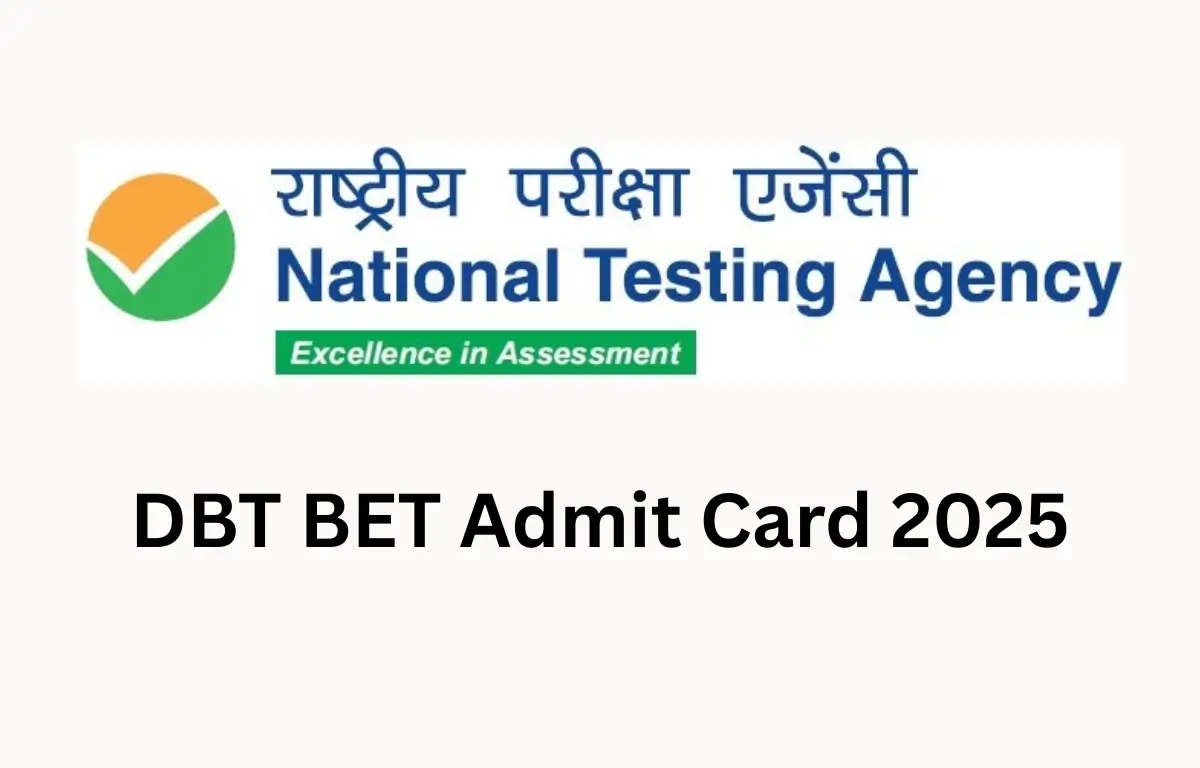 DBT BET Admit Card 2025