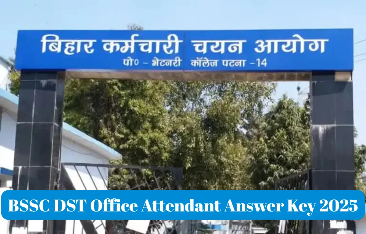 BSSC DST Office Attendant Answer Key