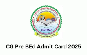 CG Pre BEd Admit Card 2025
