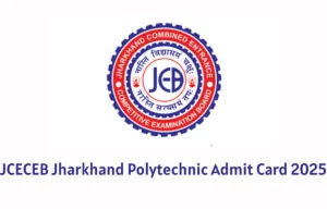 JCECEB Jharkhand Polytechnic Admit Card 2025