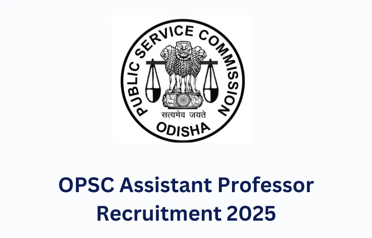OPSC Assistant professor recruitment 2025