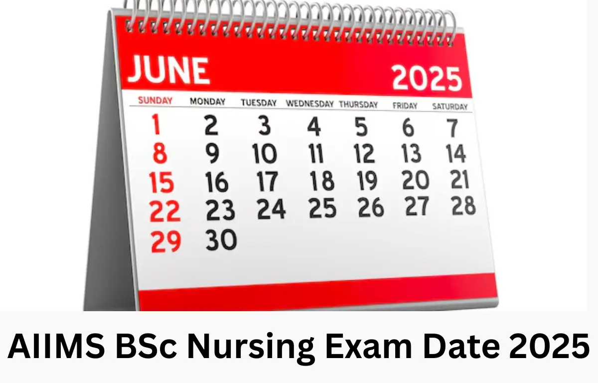 AIIMS BSc Nursing Exam Date 2025