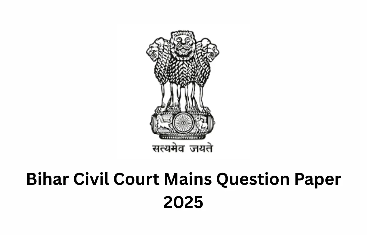Bihar Civil Court Mains Question Paper 2025