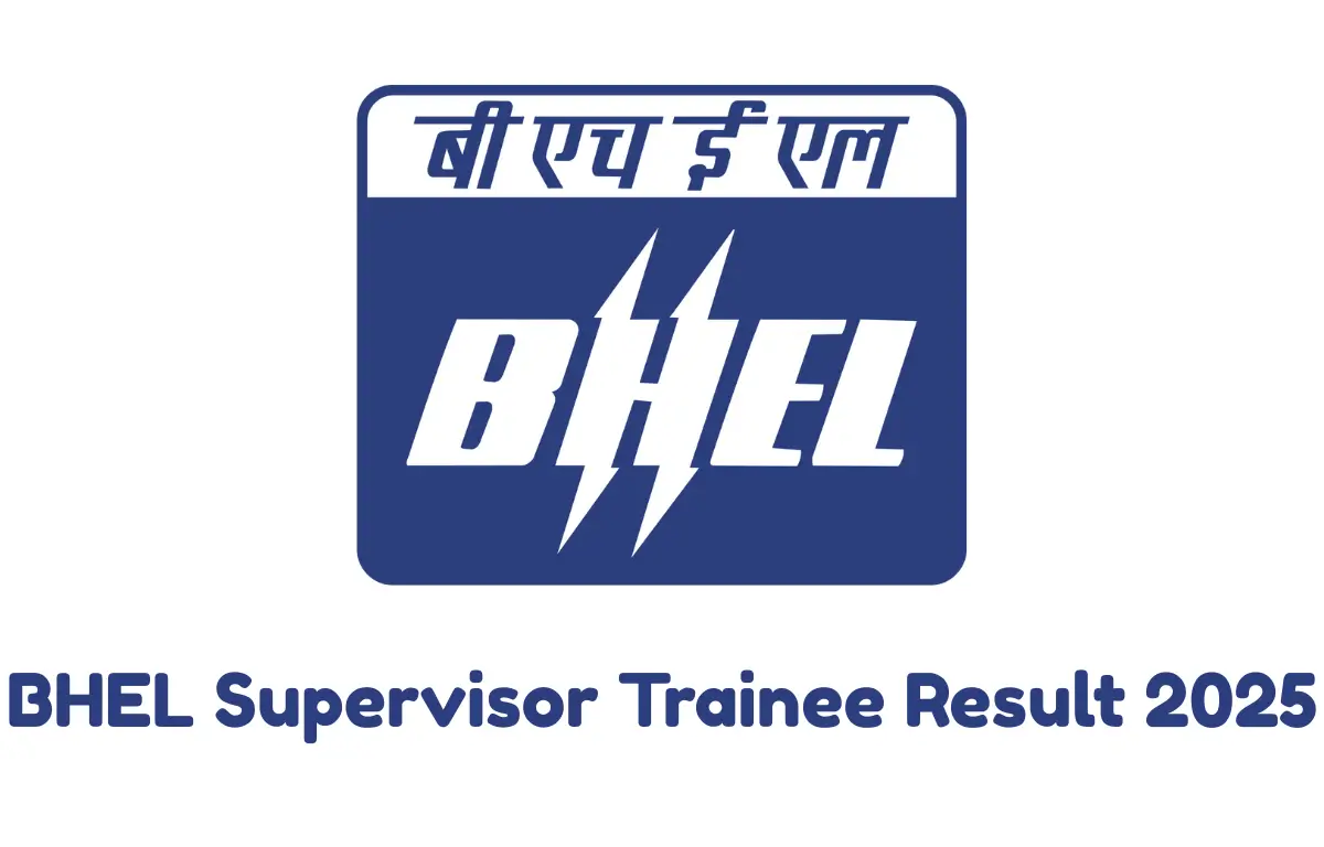 BHEL Supervisor Trainee Result 2025