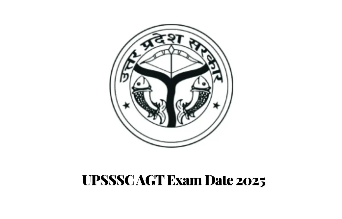 UPSSSC AGT Exam Date 2025