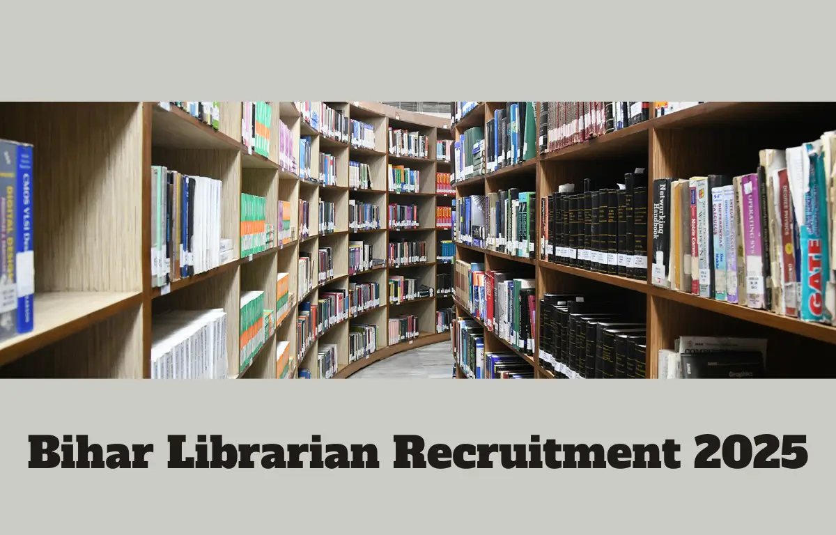 Bihar Librarian Recruitment 2025