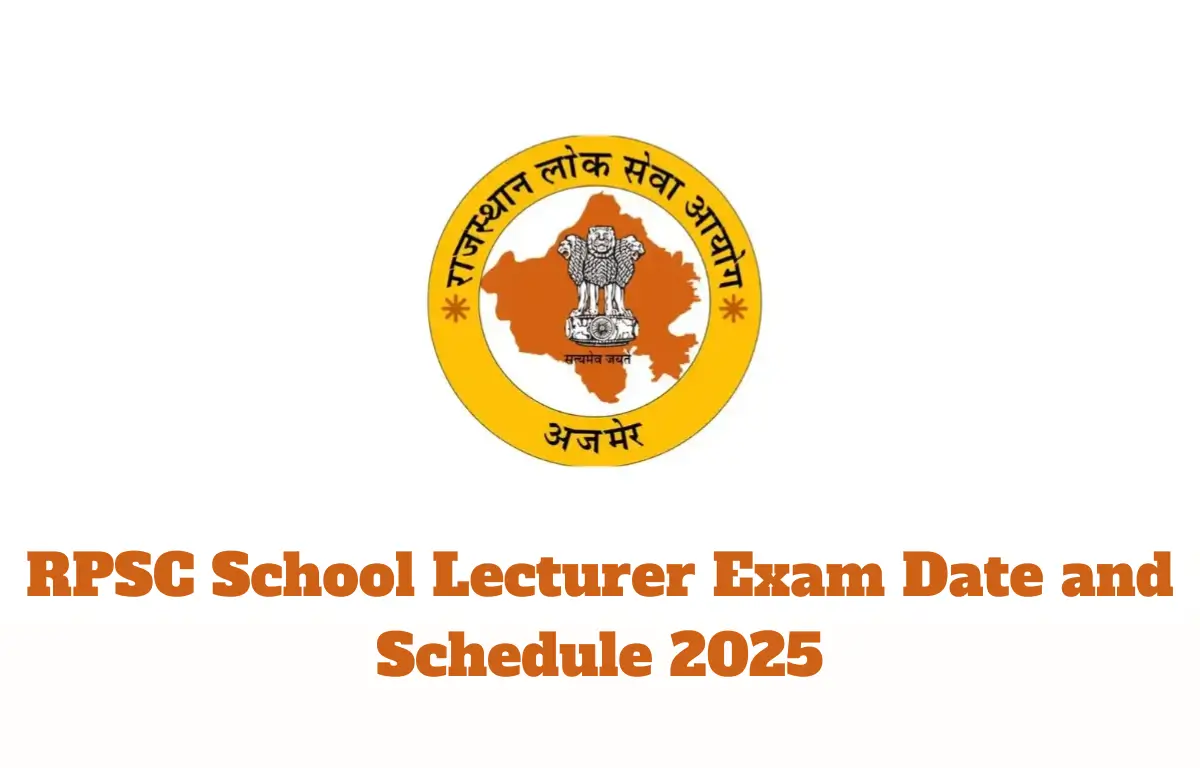 RPSC School Lecturer Exam Date and Schedule 2025