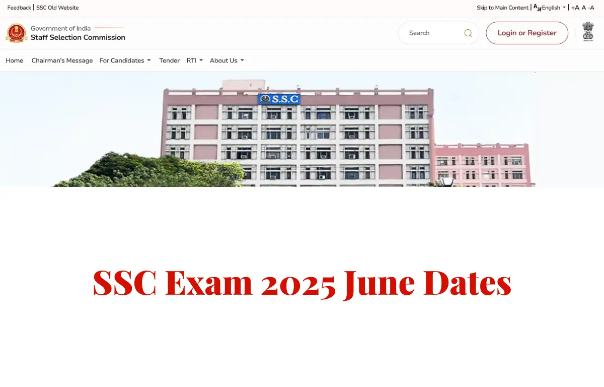 SSC Exam 2025 June Dates