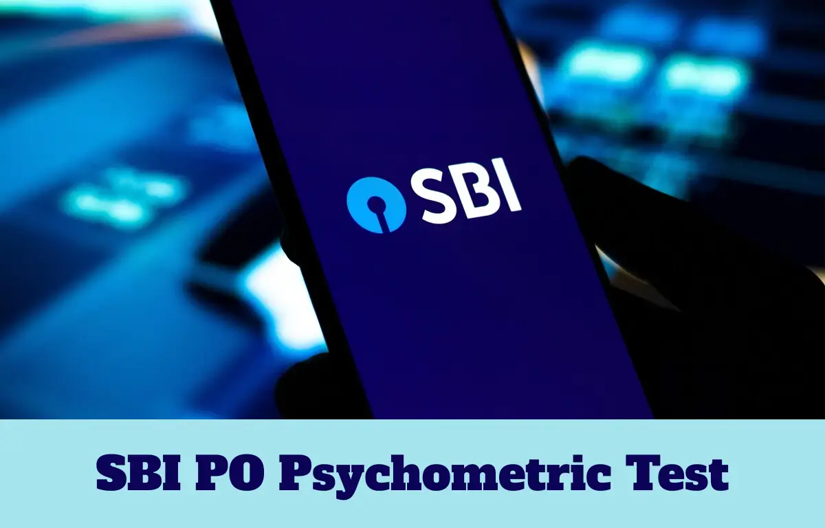 SBI PO Psychometric Test